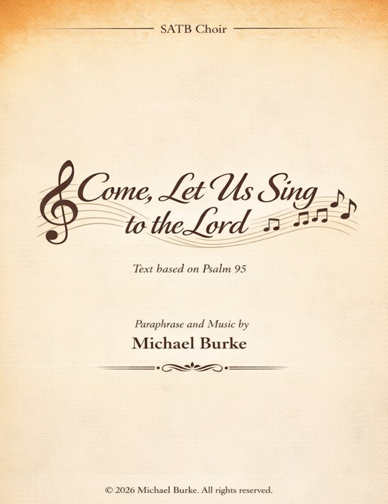 Come, Let Us Sing to the Lord