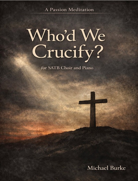 Who'd We Crucify?